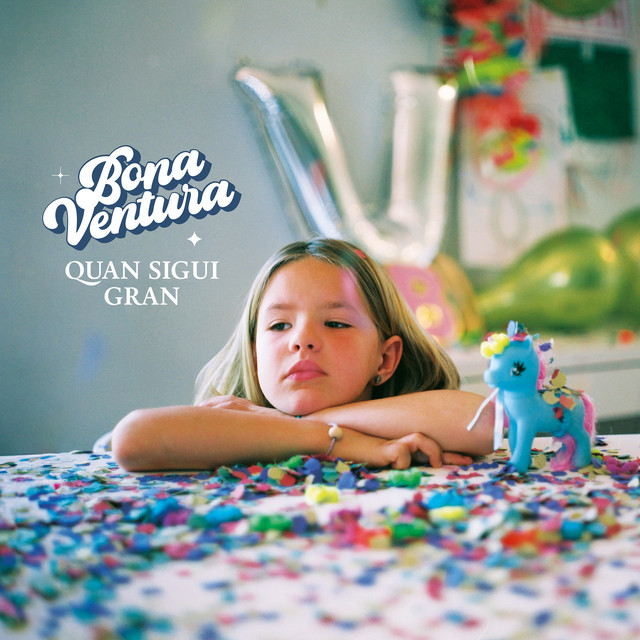 Bona Ventura - Quan sigui gran